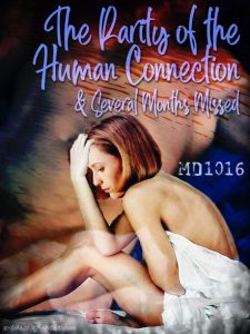 Book Cover: Rarity of the Human Connection by MD1016