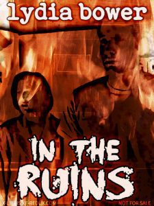 Book Cover: In the Ruins by Lydia B