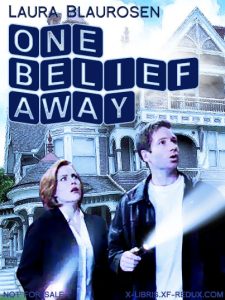 Book Cover: One Belief Away by Laura Blaurosen