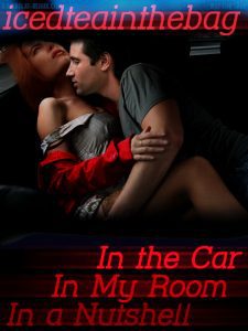 Book Cover: In the Car Series by Icedteainthebag