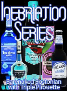 Book Cover: Inebriation Series by BarenakedBostonian