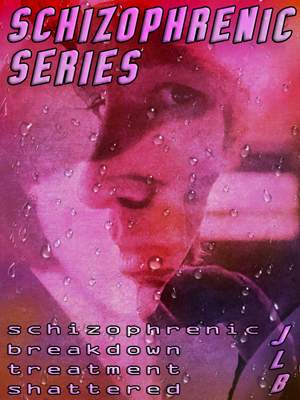 Schizophrenic Series cover
