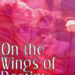 On the Wings of Destiny Cover