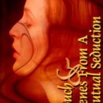 Touch & Scenes From A Mutual Seduction cover