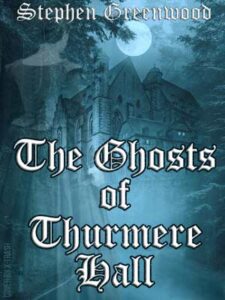 Ghosts of Thurmere Hall cover